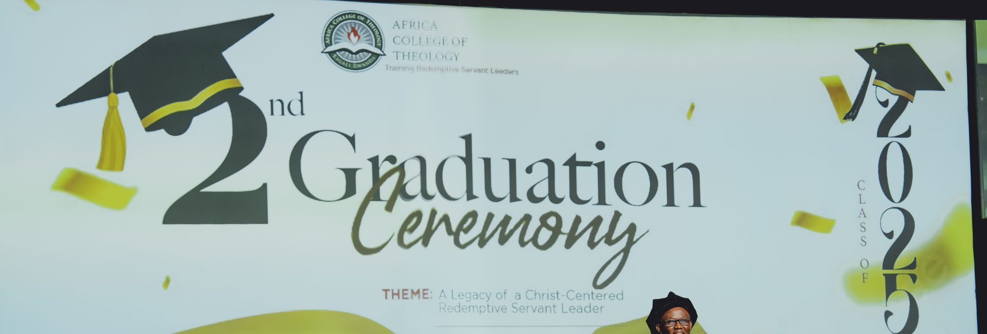 ACT graduation ceremony banner